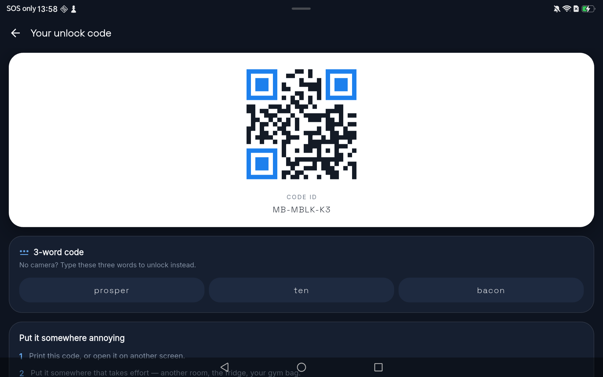 Your unlock code — a QR code, a 3-word backup code, and instructions to put it somewhere annoying.